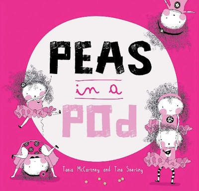Peas in a Pod by Tania McCartney