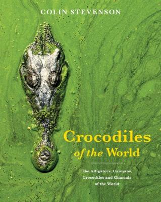 Crocodiles of the World book