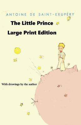 Little Prince - Large Print Edition book