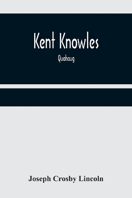Kent Knowles: Quahaug book