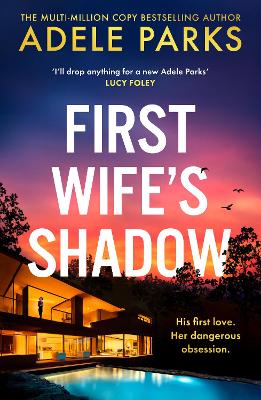 First Wife’s Shadow by Adele Parks