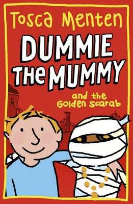 Dummie the Mummy and the Golden Scarab book