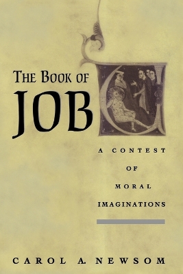 The Book of Job by Carol A. Newsom