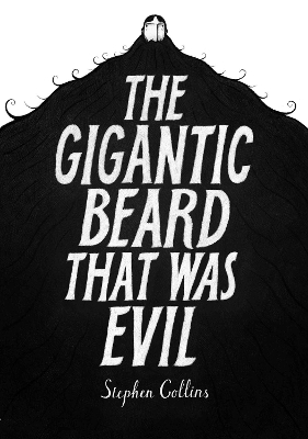 Gigantic Beard That Was Evil book