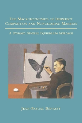 Macroeconomics of Imperfect Competition and Nonclearing Markets book