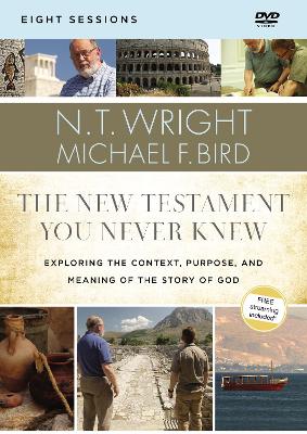 The New Testament You Never Knew Video Study: Exploring the Context, Purpose, and Meaning of the Story of God book