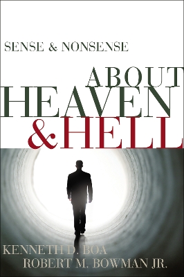 Sense and Nonsense about Heaven and Hell book