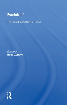 Feminism 3: The Third Generation In Fiction book