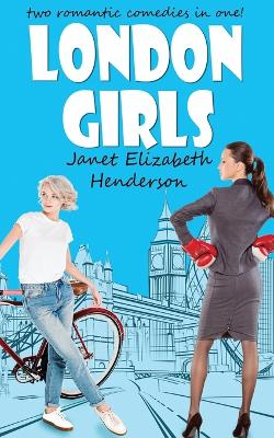 London Girls: A Two Book Set book