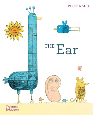 The Ear: The story of Van Gogh's missing ear book