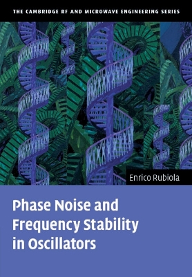 Phase Noise and Frequency Stability in Oscillators book