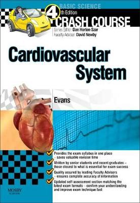 Crash Course Cardiovascular System Updated Print + E-Book Edition by Jonathan Evans