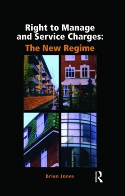 Right to Manage and Service Charges by Brian Jones