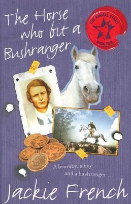 Horse Who Bit a Bushranger book