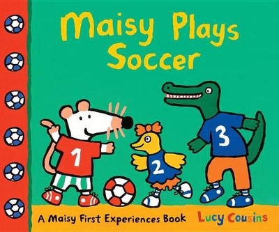 Maisy Plays Soccer book