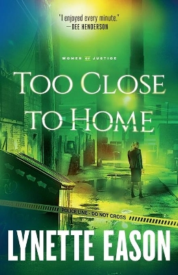 Too Close to Home book