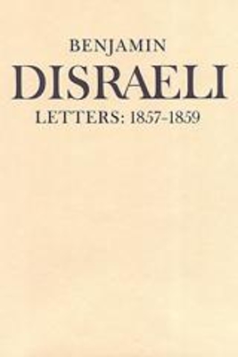 Benjamin Disraeli Letters by Benjamin Disraeli