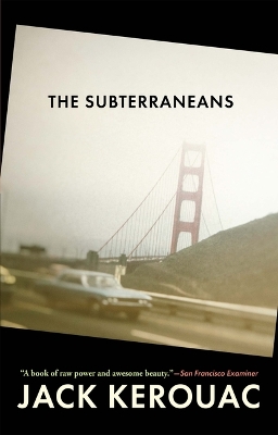 The Subterraneans by Jack Kerouac