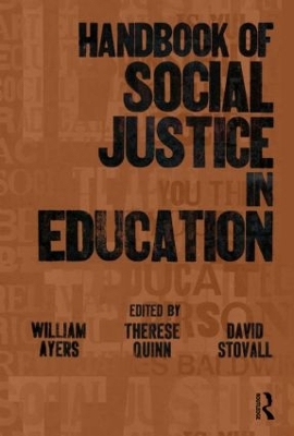 Handbook of Social Justice in Education by William Ayers
