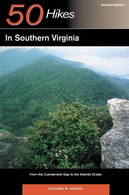 Explorer's Guide 50 Hikes in Southern Virginia book