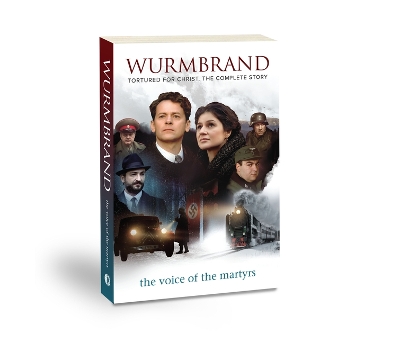 Wurmbrand: Tortured for Christ the Complete Story book