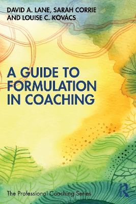 A Guide to Formulation in Coaching book