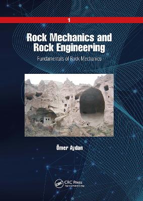 Rock Mechanics and Rock Engineering: Volume 1: Fundamentals of Rock Mechanics book