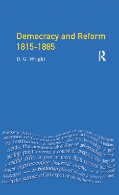 Democracy and Reform 1815 - 1885 book