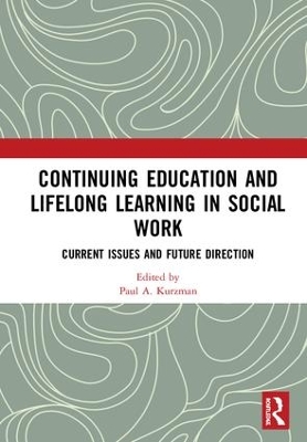 Continuing Education and Lifelong Learning in Social Work book