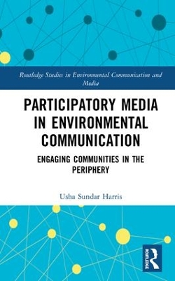 Participatory Media in Environmental Communication book