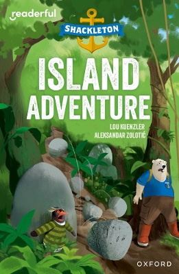 Readerful Independent Library: Oxford Reading Level 9: Shackleton · Island Adventure book