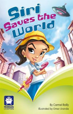 Pearson Chapters Year 2: Siri Saves the World (Reading Level 25/F&P Level P) book