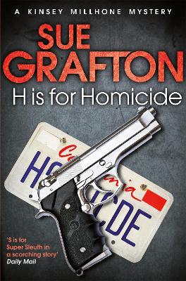 H is for Homicide by Sue Grafton