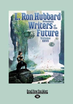 Writers of the Future Volume 26 by L. Ron Hubbard