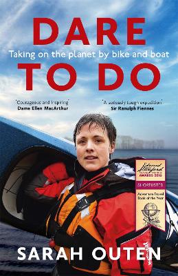 Dare to Do by Sarah Outen