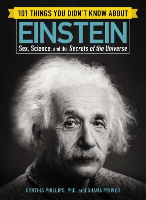 101 Things You Didn't Know about Einstein book