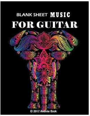 Blank Sheet Music for Guitar book