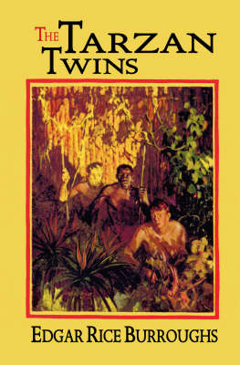 The Tarzan Twins by Edgar Rice Burroughs