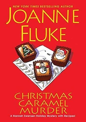 Christmas Caramel Murder by Joanne Fluke