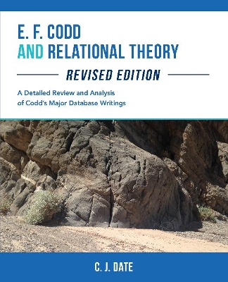 E. F. Codd and Relational Theory book