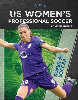 US Women's Professional Soccer by Jon Marthaler