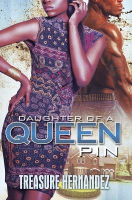 Daughter Of A Queen Pin book