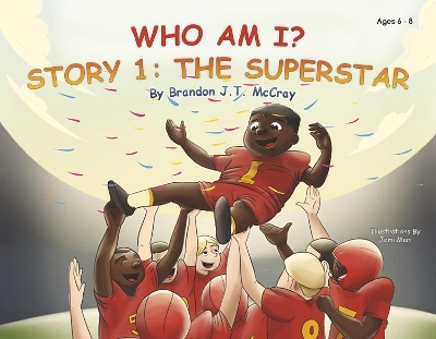 Who Am I?: Story 1: The Superstar book