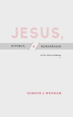 Jesus, Divorce, and Remarriage book
