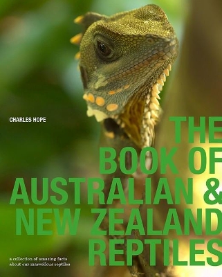 Book of Australian & New Zealand Reptiles book
