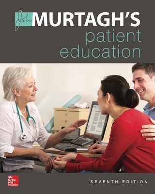 Murtagh's Patient Education 7e book