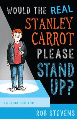 Would the Real Stanley Carrot Please Stand Up? book