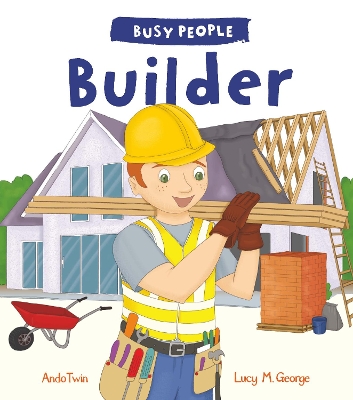 Busy People: Builder book