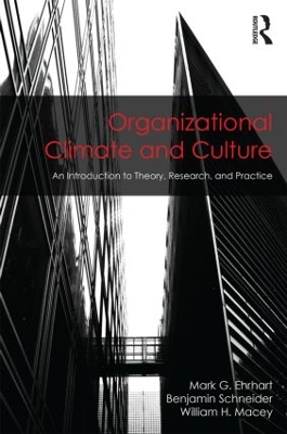 Organizational Climate and Culture by Mark G. Ehrhart