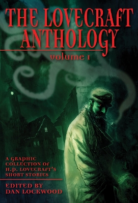 Lovecraft Anthology Vol I book